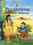 Pocahontas princesse indienne