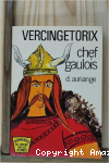 Vercingetorix chef gaulois