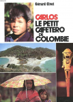 Carlos, le petit cafetero de Colombie