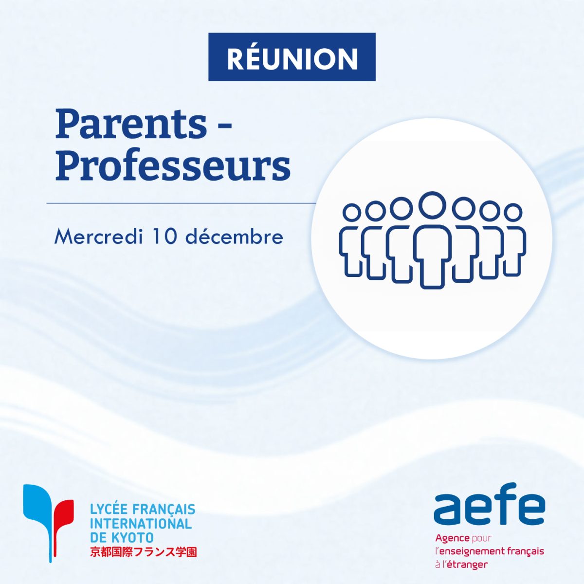 📣 Réunion Parents–Professeurs — Mercredi 10 décembre, 14h–20h30